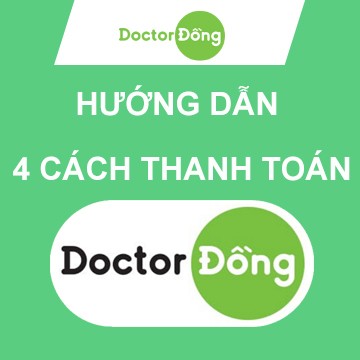 4 CÁch Thanh ToÁn Doctor ĐỒng