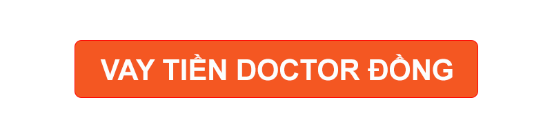 Vay TiỀn Doctor ĐỒng